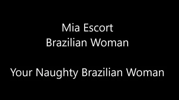 Best Mia - Your Naughty Brazilian Woman clips Videos